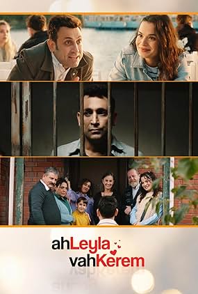 Ah Leyla Vah Kerem Full HD 1080p Tek Parça izle