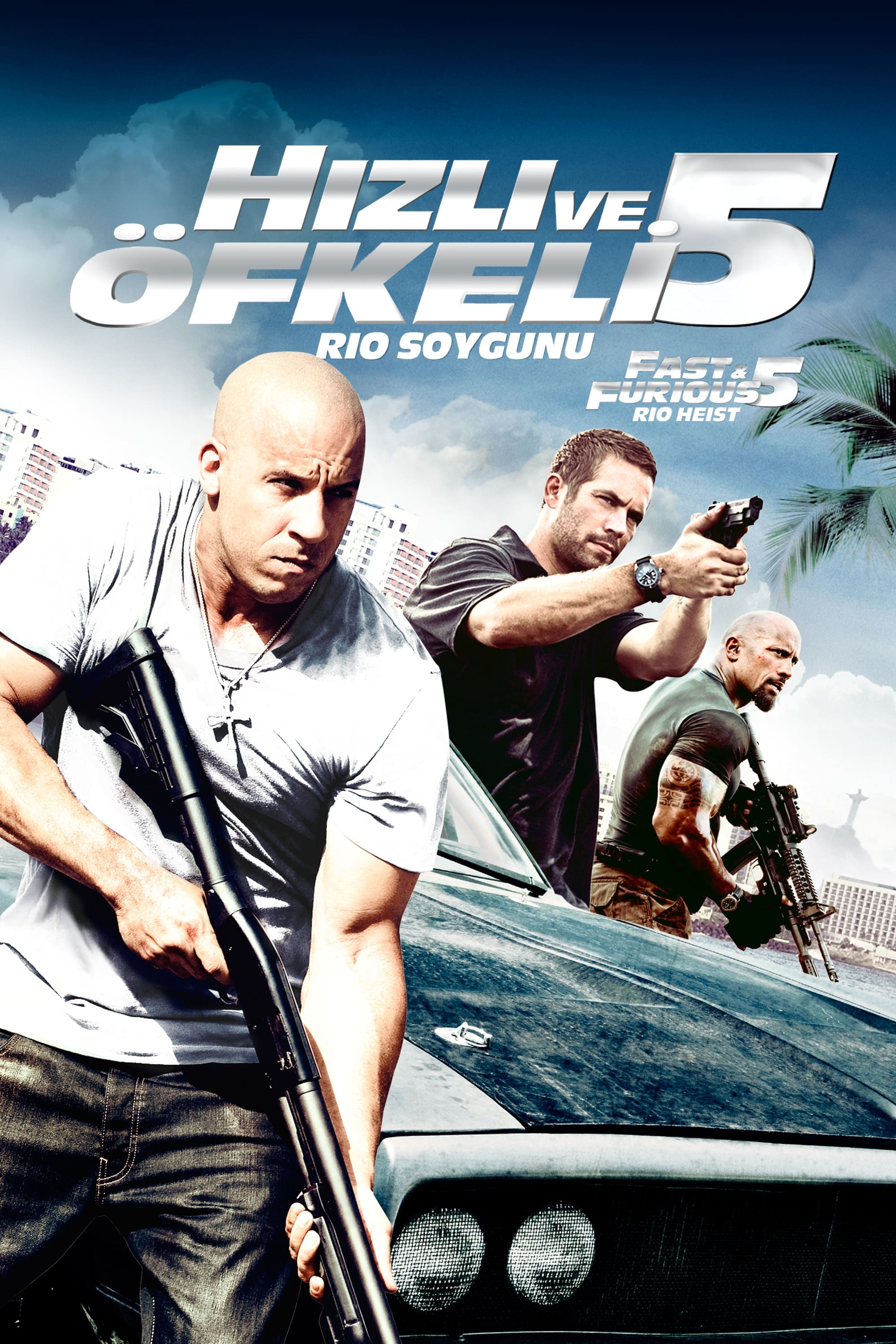 Hızlı ve Öfkeli 5 Full HD Tek Parça 1080p izle